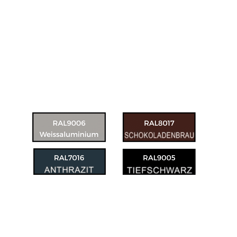 Vier Farben RAL7016, RAL8017, RAL9005 und RAL9006